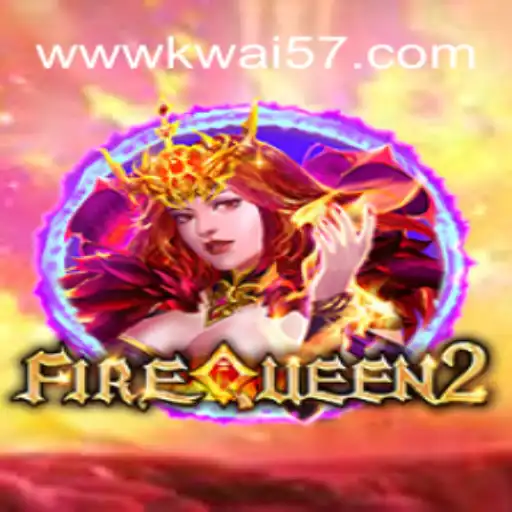 Exploring FireQueen2: The Latest Sensation in Online Gaming